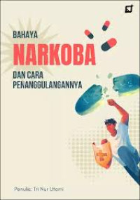 Image of BAHAYA NARKOBA DAN CARA PENANGGULANGANYA