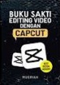 Image of BUKU SAKTI EDITING VIDEO DENGAN CAPCUT
