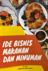 Image of IDE BISNIS MAKANAN DAN MINUMAN