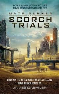 Image of MAZE RUNNER THE SCORCH TRIALS