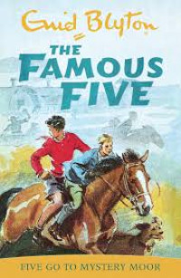 Image of THE FAMOUS FIVE : FIVE GO TO MYSTERY MOOR