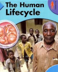 Image of THE HUMAN LIFECYCLE